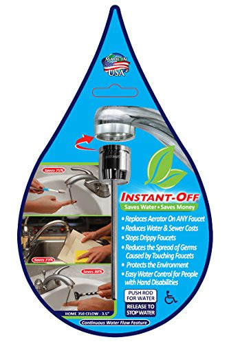 INSTANT-OFF Home 350 CFlow Automatic Shut Off for Bathrooms & Kitchens with Continuous Water Flow feature. Stops wasted water, Stops Drippy Faucets, reduces spread of germs. 3.5" control rod,