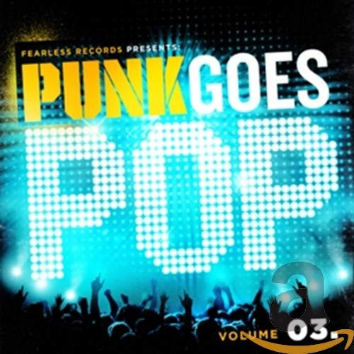 Punk Goes Pop Volume Three