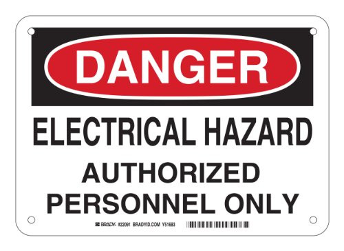 Brady 22091 Plastic 7 X 10 Danger Sign Legend Electrical Hazard Authorized Personnel Only