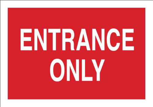 Brady 22486 Plastic Directional Sign 7 X 10 Legend Entrance Only
