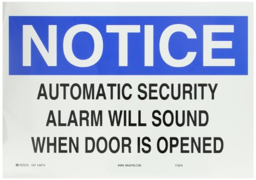 Brady 84719 Self Sticking Polyester Door Sign 10 X 14 Legend Automatic Security Alarm Will Sound When Door Is Opened