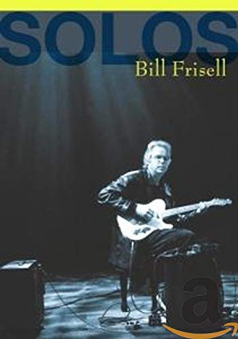 Frisell Bill Solos The Jazz Sessions Frisell Bill Solos The Jazz Sessions