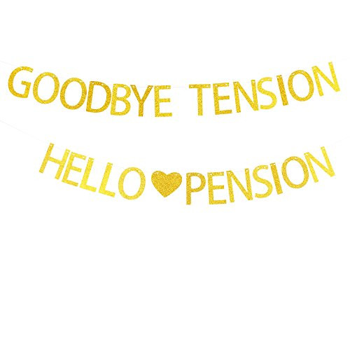 Goodbye Tension Hello Pension banner for retirement party decorations Succris