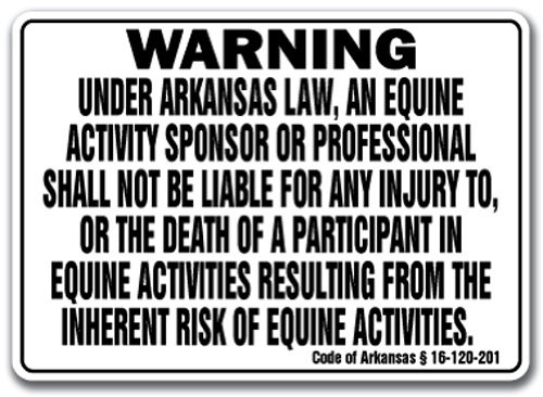 Arkansas Equine Sign Activity Liability Warning Statute Horse Farm barn Stable