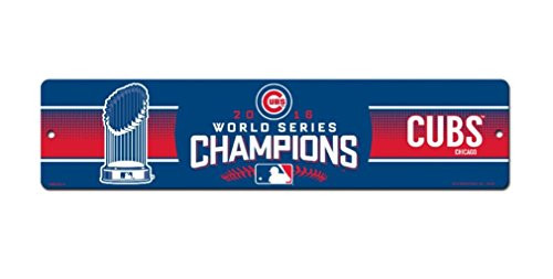 MLB Chicago Cubs World Series Champs Plastic Street Sign