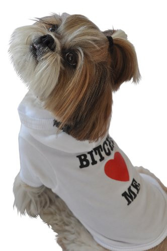 Ruff Ruff and Meow Dog Hoodie Bitches Love Me White ExtraLarge