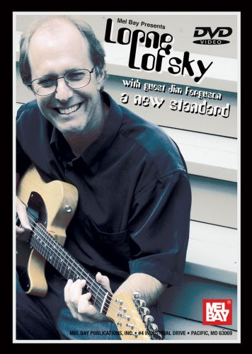 Mel Bay presents Lorne Lofsky  A New Standard