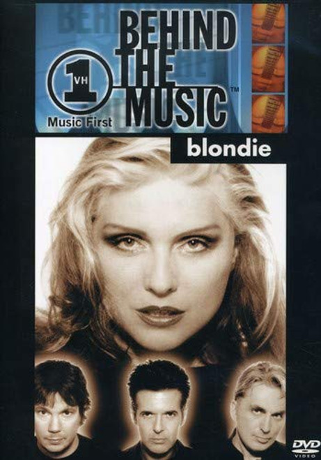 Blondie VH1 Behind the Music Blondie VH1 Behind the Music