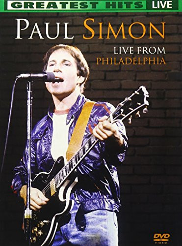 Paul Simon Live From Philadelphia  Greatest Hits Live