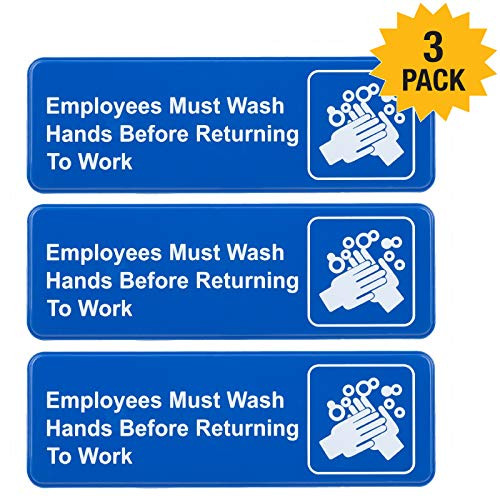 Employees Must Wash Hands Before Returning to Work Sign Easy to Mount Plastic Safety Informative Sign with Symbols Great for Business 9x3 Pack of 3 Blue