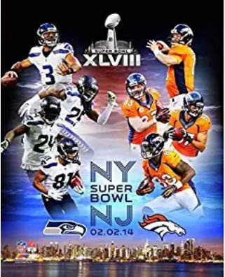 Super Bowl XLVIII Seattle Seahawks Vs Denver Broncos Photo Size 8 x 10