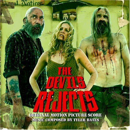 The Devils Rejects  Original Motion Picture Score