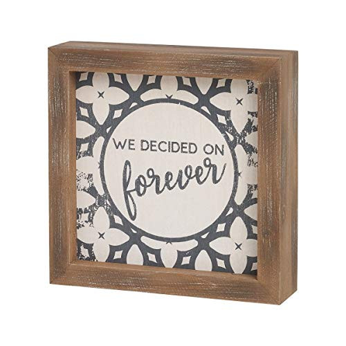 Collins Painting Sentimental WoodFramed Block Sign We Decided on Forever