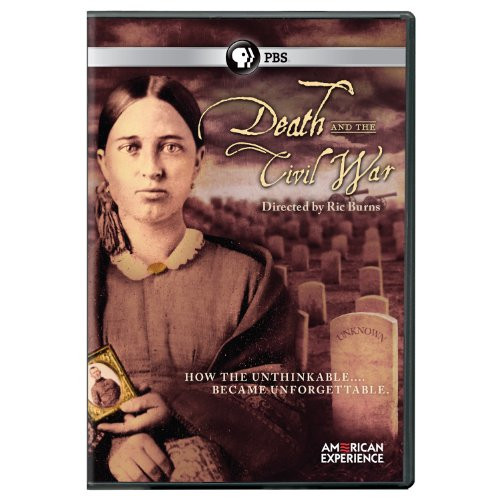 American Experience Death The Civil War American Experience Death The Civil War