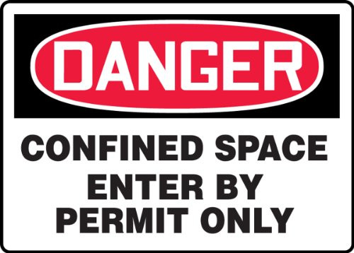 Accuform MCSP133VA Aluminum Safety Sign Legend DANGER CONFINED SPACE ENTER BY PERMIT ONLY 7 Length x 10 Width RedBlack on White
