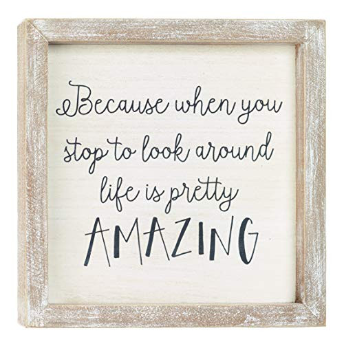 The Country House Look Around Life is Pretty Amazing Natural Brown 8 x 8 Wood Decorative Sign