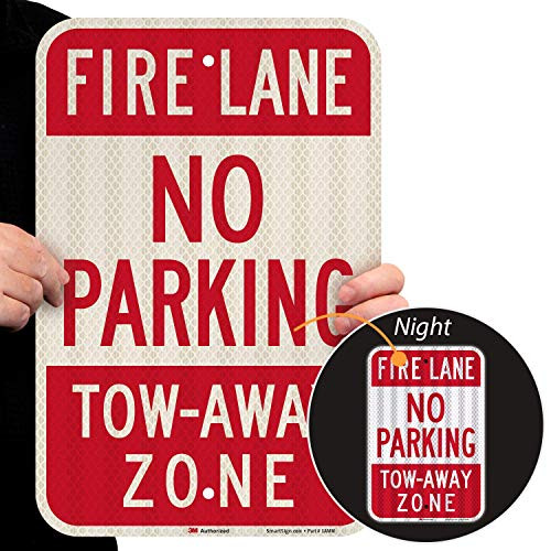 SmartSign  T11063HI12x18 Fire Lane  No Parking TowAway Zone Sign By  12 x 18 3M High Intensity Grade Reflective Aluminum Red on White
