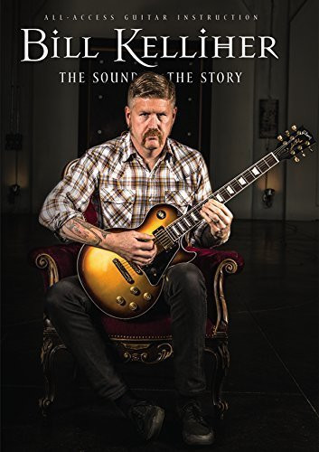 Bill Kelliher The Sound and the Story  Guitar Instructional Documentary Double DVD