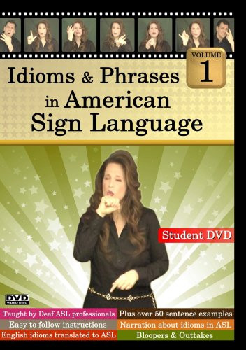 Idioms  Phrases in American Sign Language Volume 1