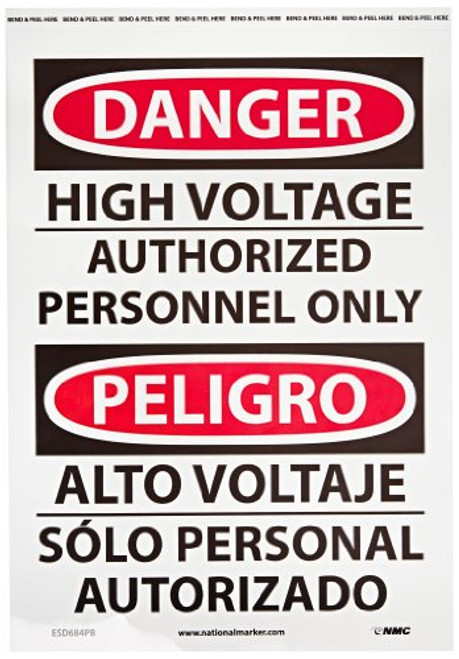 NMC ESD684PB Bilingual OSHA Sign Legend DANGER  HIGH VOLTAGE AUTHORIZED PERSONNEL ONLY 10 Length x 14 Height Pressure Sensitive Adhesive Vinyl BlackRed on White