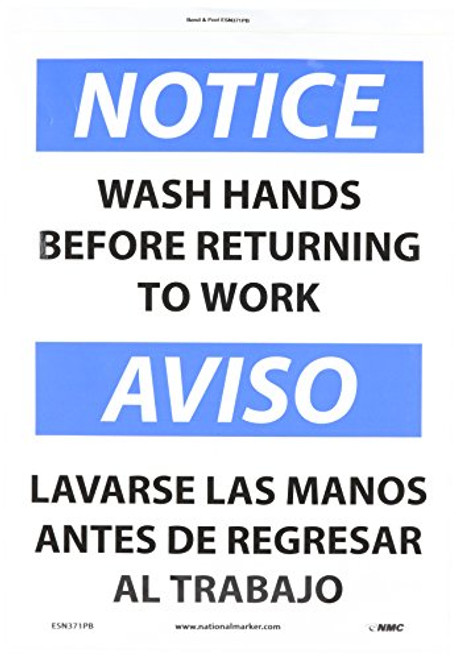 NMC ESN371PB Bilingual OSHA Sign Legend NOTICE WASH HANDS BEFORE RETURNING TO WORK 14 Length x 10 Height Pressure Sensitive Adhesive Vinyl BlackBlue on White NMC ESN371PB Bilingual OSHA Sign Legend NOTICE WASH HANDS BEFORE RETURNING TO WORK 14 Length x 10 Height Pressure Sensitive Adhesive Vinyl BlackBlue on White