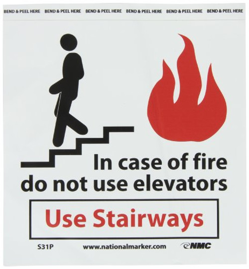 NMC S31P Graphic See Sign Legend In case of fire do not use elevators Use stairways 7 Length x 7 Height Pressure Sensitive Vinyl BlackRed on White NMC S31P Graphic See Sign Legend In case of fire do not use elevators Use stairways 7 Length x 7 Height Pressure Sensitive Vinyl BlackRed on White
