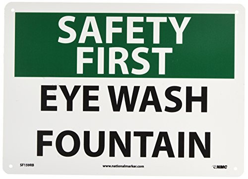 NMC SF159RB OSHA Sign Legend SAFETY FIRST  EYE WASH FOUNTAIN 14 Length x 10 Height Rigid Plastic BlackGreen on White