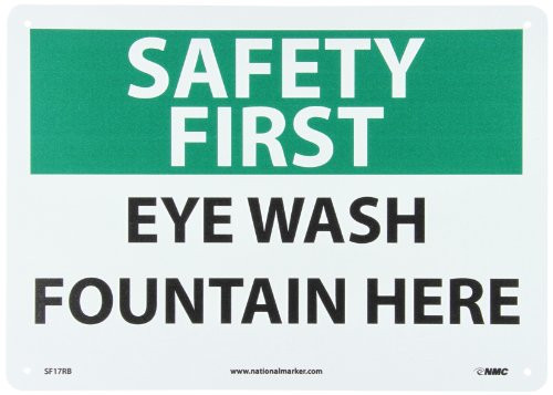 NMC SF17RB OSHA Sign Legend SAFETY FIRST  EYE WASH FOUNTAIN HERE 14 Length x 10 Height Rigid Plastic BlackGreen on White