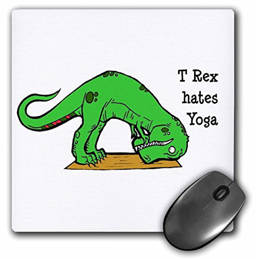 3drose T Rex Hates Yoga  Mouse Pad