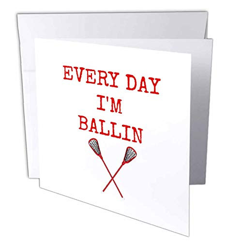 3dRose Every Day Im Ballin Lacrosse Sticks Picture Red Lettering Greeting Cards Set of 6 gc1723561