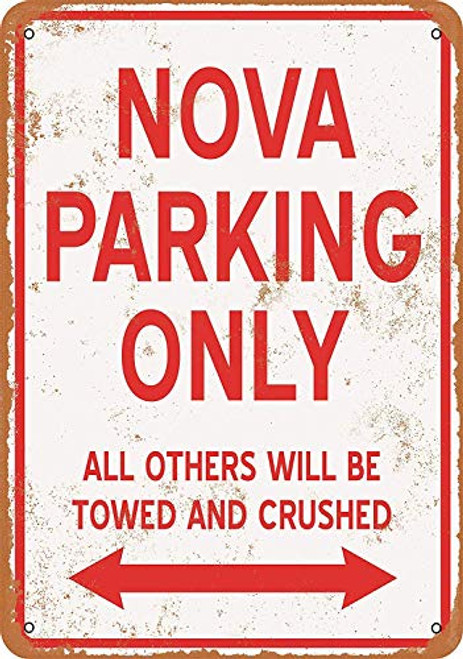 Treasun Metal Sign Vintage Look NOVA Parking ONLY 8 x 12 Inches Treasun Metal Sign Vintage Look NOVA Parking ONLY 8 x 12 Inches