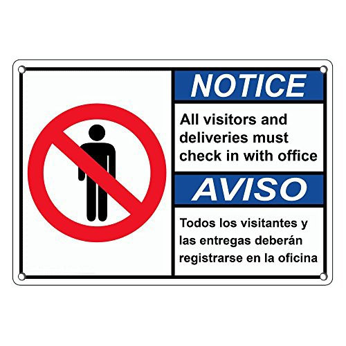 Weatherproof Plastic ANSI Notice Visitors and Deliveries Check in Bilingual Sign with English  Spanish Text and Symbol