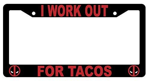 First Rober I Work Out Tacos Black Metal License Plate Frame Deadpool 1227 First Rober I Work Out Tacos Black Metal License Plate Frame Deadpool 1227