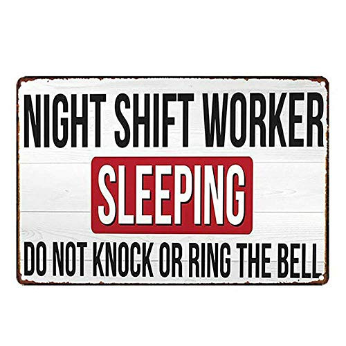 Vincenicy Metal Sign Great Aluminum Tin Sign Night Shift Worker Sleeping Sign 12 X 8