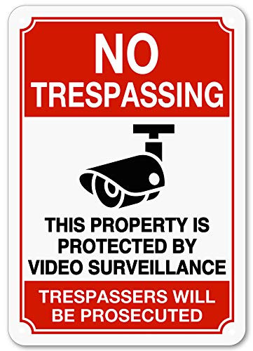 Monifith No Trespassing This Property is Protected by Video Surveillance Trespassers Will Be Prosecuted Sign Outdoor Signs for Security Camera Warning 8X12 Inch