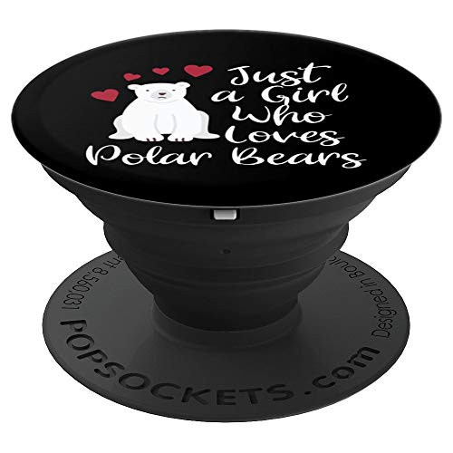 Just A Girl Who Loves Polar Bears Arctic Animal Gift PopSockets Grip and Stand for Phones and Tablets