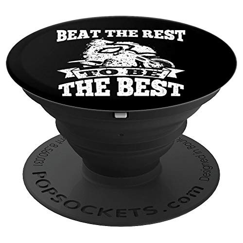Dirt Bike Beat The Rest Be The Best Motocross Funny Saying PopSockets Grip and Stand for Phones and Tablets