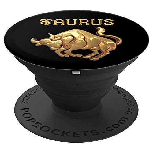 TAURUS GOLD ZODIAC ASTROLOGY SIGN THE BULL APRIL 20 MAY 20 PopSockets Grip and Stand for Phones and Tablets TAURUS GOLD ZODIAC ASTROLOGY SIGN THE BULL APRIL 20 MAY 20 PopSockets Grip and Stand for Phones and Tablets