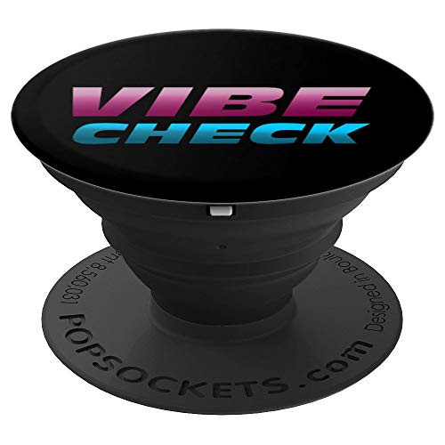 Vibe Check Meme Vaporwave PopSockets Grip and Stand for Phones and Tablets Vibe Check Meme Vaporwave PopSockets Grip and Stand for Phones and Tablets