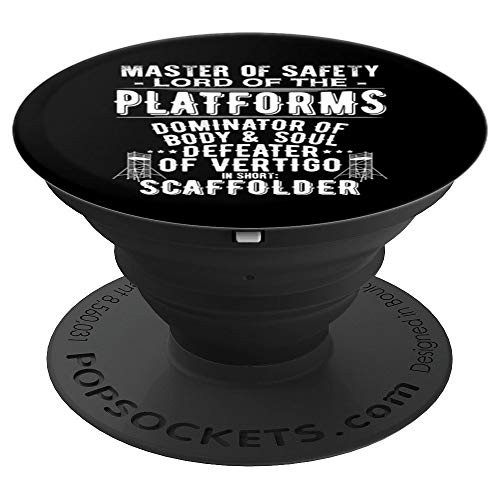 Scaffolding Master Of Safety Scaffold Scaffolder PopSockets Grip and Stand for Phones and Tablets