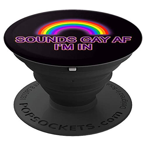 Funny Lesbian LGBTQ Sounds Gay AF Im In PopSockets Grip and Stand for Phones and Tablets Funny Lesbian LGBTQ Sounds Gay AF Im In PopSockets Grip and Stand for Phones and Tablets