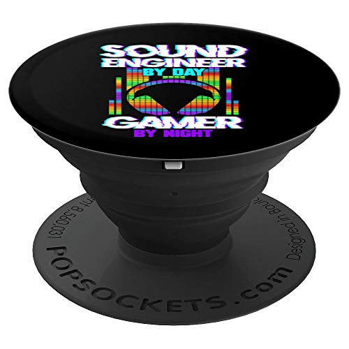Sound Engineer Gamer By Night Sound Dude DJ Audio Guy PopSockets Grip and Stand for Phones and Tablets
