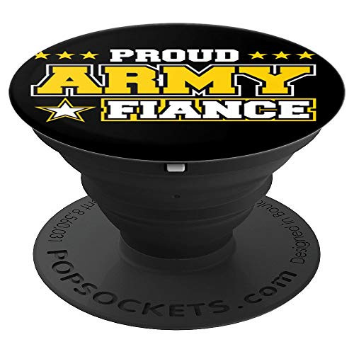 Proud Army Fiance US Military Fiance Family PopSockets Grip and Stand for Phones and Tablets Proud Army Fiance US Military Fiance Family PopSockets Grip and Stand for Phones and Tablets