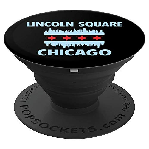 Lincoln Square Chicago Flag Skyline PopSockets Grip and Stand for Phones and Tablets