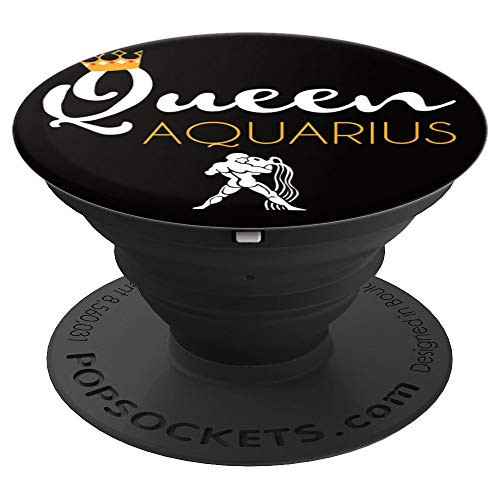 Queen Aquarius January February Birthday Zodiac Signs PopSockets Grip and Stand for Phones and Tablets