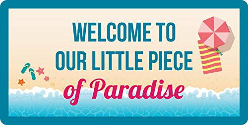StickerPirate 611HS Sand Dollar Welcome to Our Little Piece of Paradise 5x10 Aluminum Hanging Novelty Sign