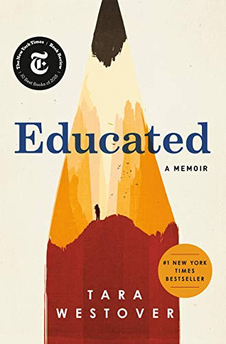 Tara WestoverEducated A Memoir HB