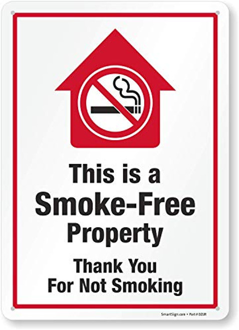 SmartSign This is A Smoke Free Property Sign Thank You for Not Smoking Sign  10 x 14 Aluminum Metal No Smoking Sign Indoor and Outdoor Use USA Made