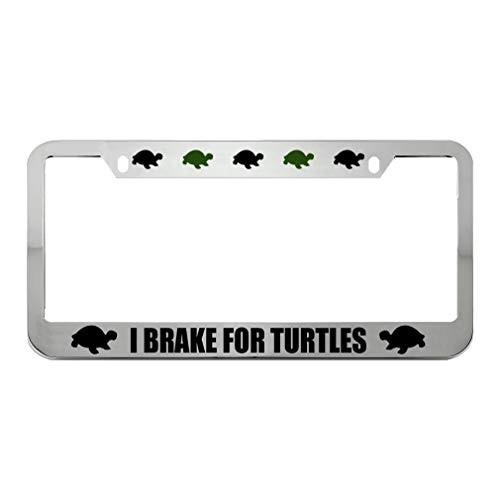 Speedy Pros I Brake for Turtles Zinc Metal License Plate Frame Car Auto Tag Holder  Chrome 2 Holes