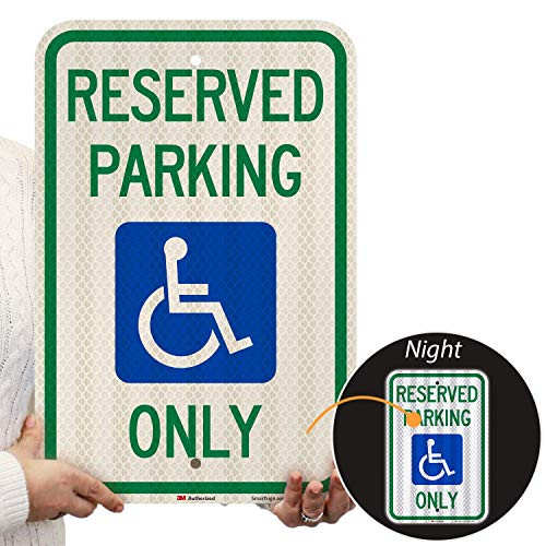 SmartSign Reserved Parking Only Handicap Parking Sign  12 x 18 3M High Intensity Grade Reflective Aluminum